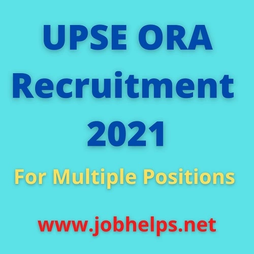 UPSE ORA Recruitment 2021