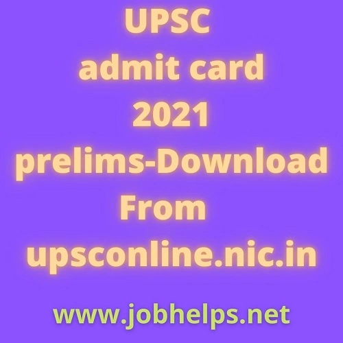 UPSC admit card 2021 prelims-Download From upsconline.nic.in