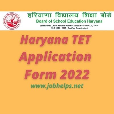 Haryana TET Application Form 2022 : Check Eligibility , Fees & Last Date