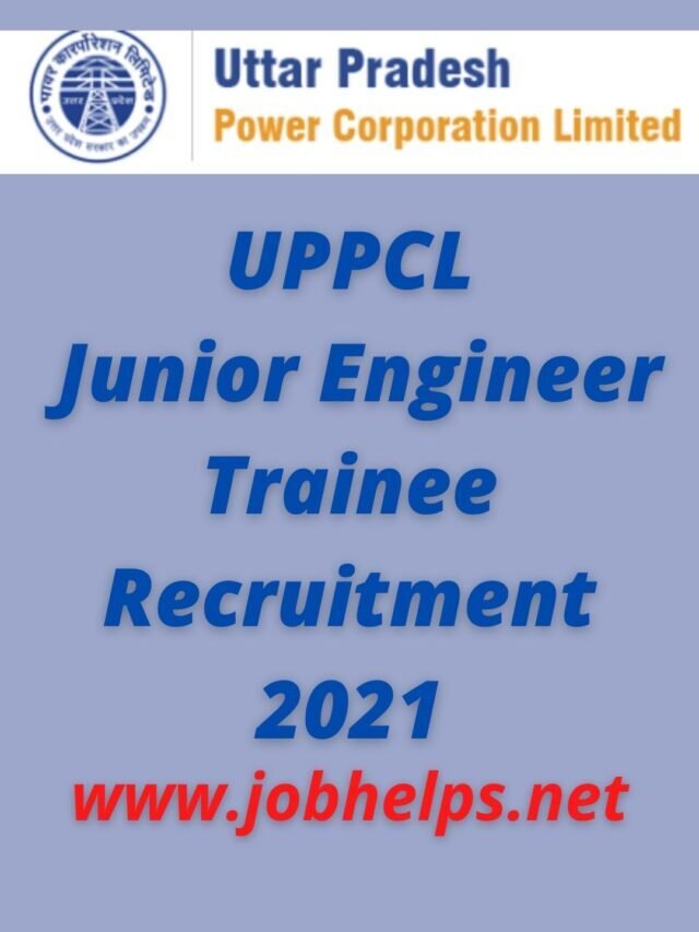 UPPCL Junior Engineer Trainee Recruitment 2021