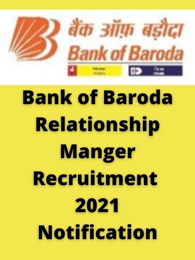 Bank of Baroda Relationship Manger Recruitment