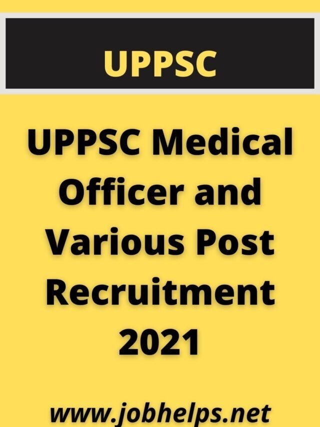 UPPSC Medical Officer and Various Post Recruitment