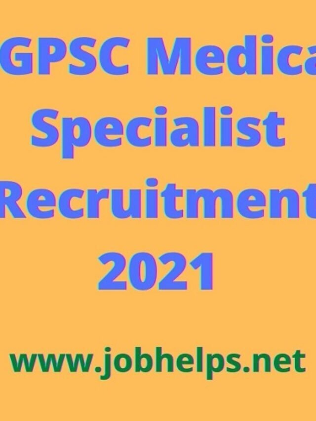 CGPSC Medical Specialist Recruitment 2021.