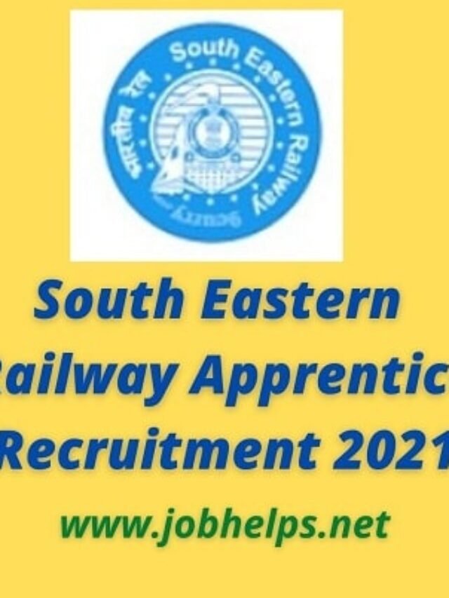 South Eastern Railway Apprentice Recruitment 2021