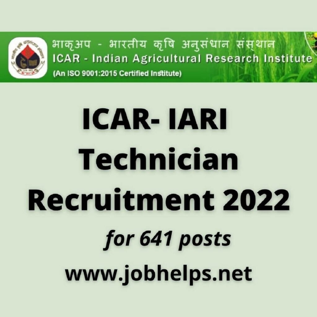 ICAR- IARI Technician Recruitment 2022 : Check Eligibility , Pay Scale & Last Date