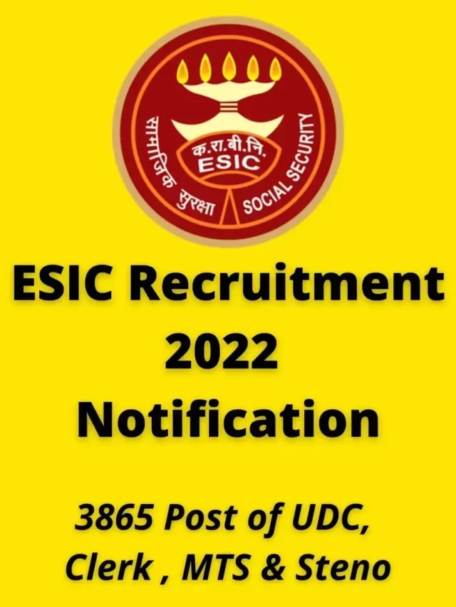 ESIC Recruitment 2022 Notification