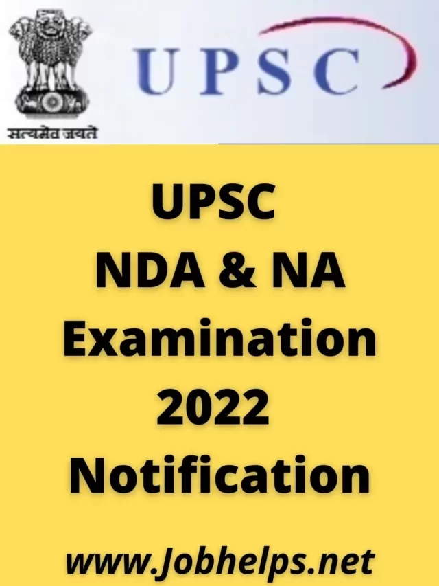 UPSC NDA  & NA Examination 2022 Notification