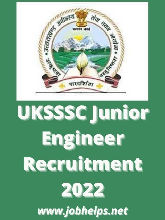 UKSSSC Junior Engineer Recruitment 2022