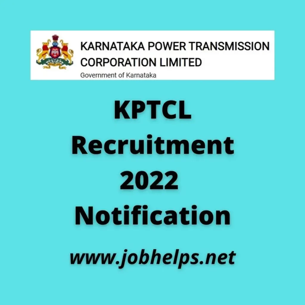 KPTCL Recruitment 2022 Notification: Check Details Eligibility, Pay Scale & Last Date ...