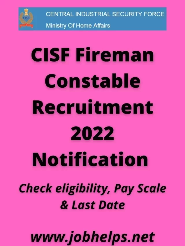 CISF Fireman Constable Recruitment 2022 Notification