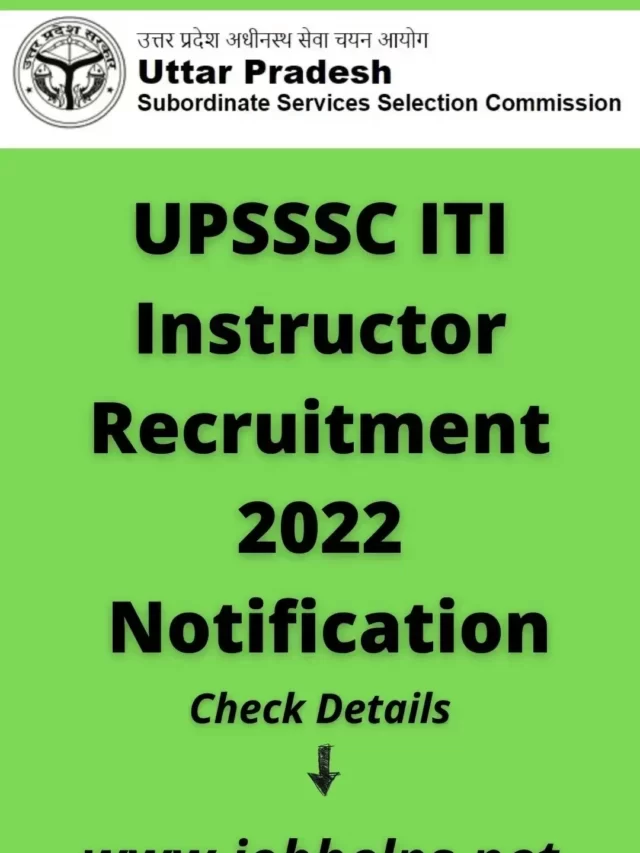 UPSSSC ITI Instructor Recruitment 2022 Notification Apply Online