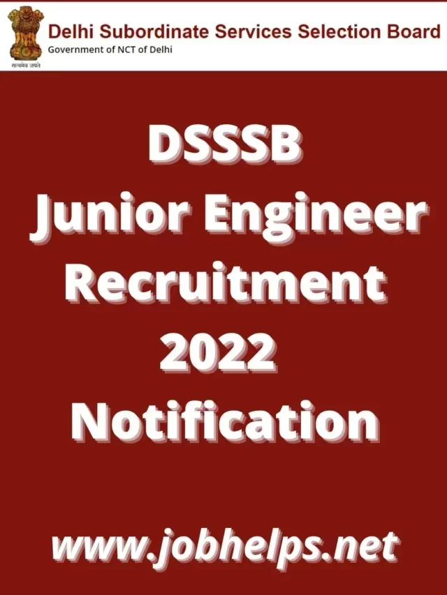 DSSSB Junior Engineer Recruitment Notification