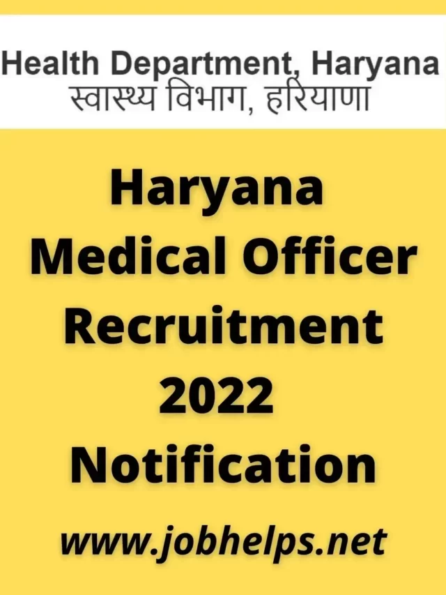 Haryana Medical Officer Recruitment 2022 Notification