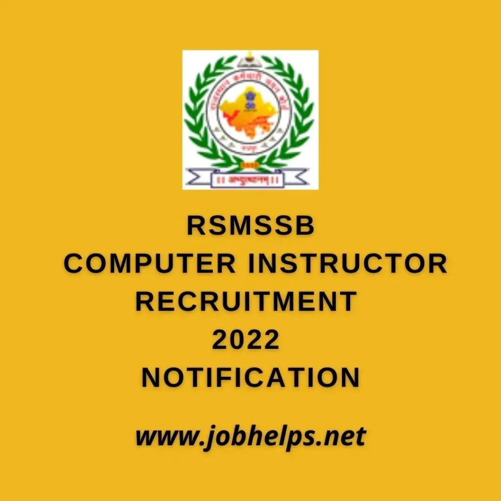 RSMSSB Computer Instructor Recruitment 2022 Notification: Check Eligibility, Post & Pay Scale.